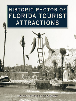 cover image of Historic Photos of Florida Tourist Attractions